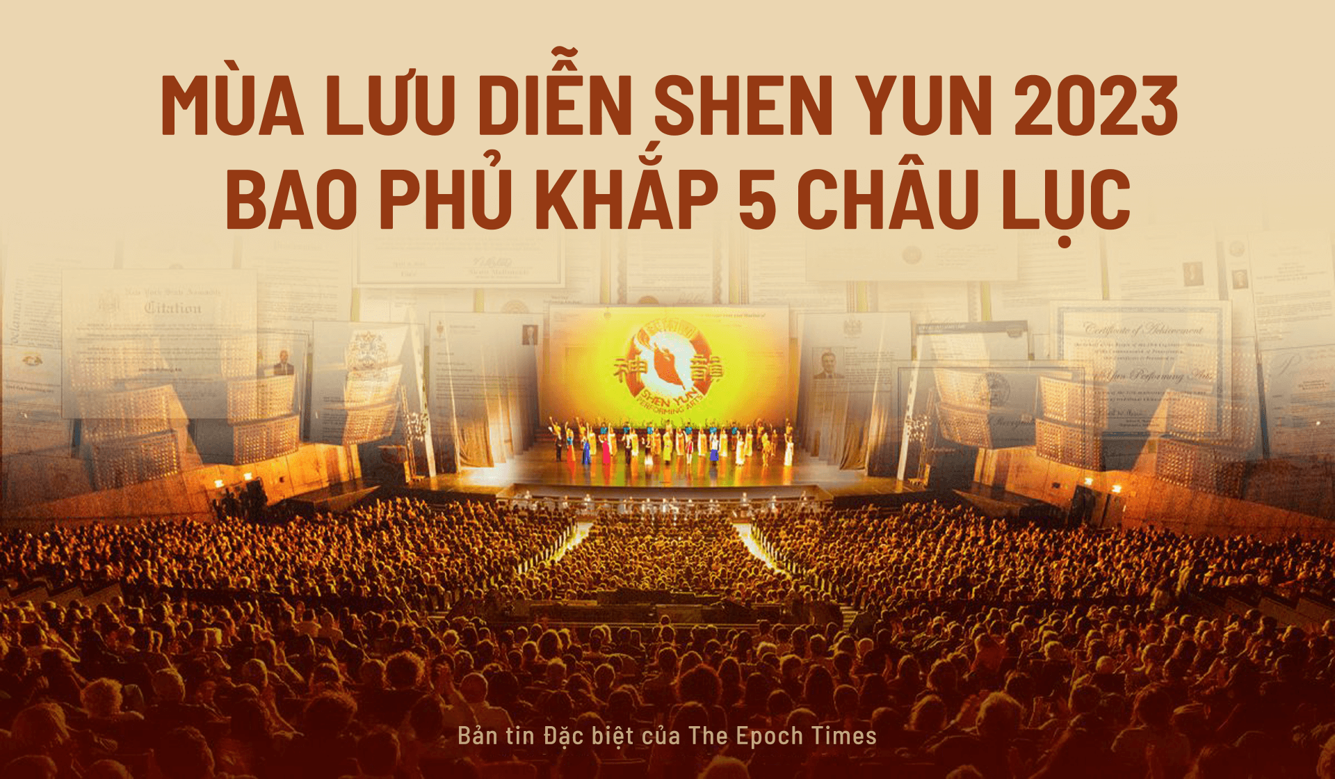 MÙA LƯU DIỄN SHEN YUN 2023 BAO PHỦ ĐỊA CẦU