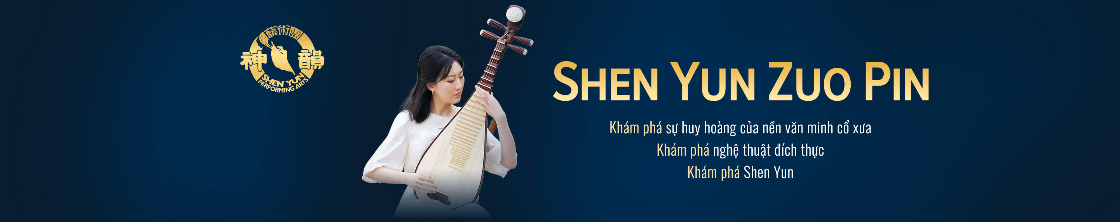 Shen Yun Zuo Pin  | Epoch Times Tiếng Việt