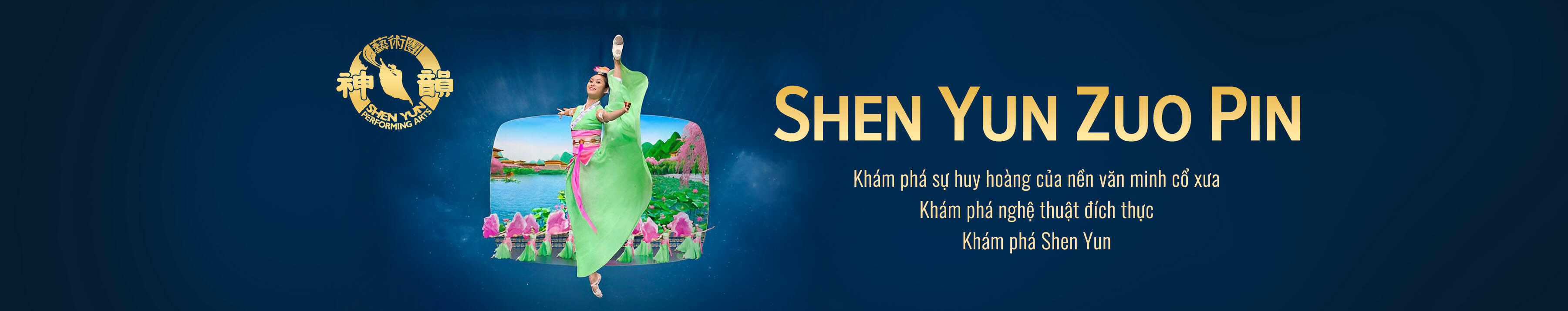 Shen Yun Zuo Pin  | Epoch Times Tiếng Việt