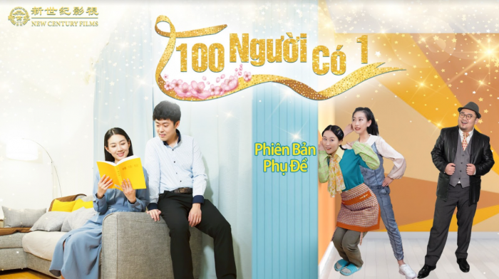 Phim mới: “100 Người Có 1” | New Century Films Viet