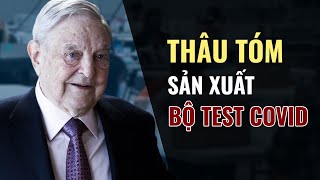George Soros và Bill Gate cùng mua lại công ty phát triển xét nghiệm vi-rút
