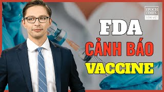 FDA cảnh báo: Vaccine Moderna và Pfizer có thể gây bệnh viêm tim