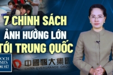 7 chính sách ảnh hưởng lớn tới Trung Quốc