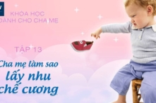 Cha mẹ làm sao lấy nhu chế cương? Tập 13 | Khóa học dành cho cha mẹ