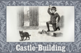 Truyện ngắn đạo đức cho trẻ em từ Tuyển tập truyện ngắn McGuffey: Xây dựng lâu đài