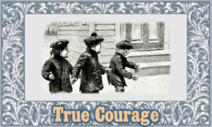 Truyện ngắn McGuffey: Dũng cảm đích thực