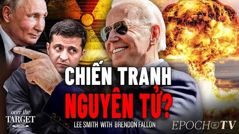Ông Biden đã khiêu khích Nga tấn công bằng vũ khí nguyên tử?