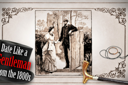 Nghi thức hẹn hò cổ điển từ Cẩm nang Quý ông những năm 1880