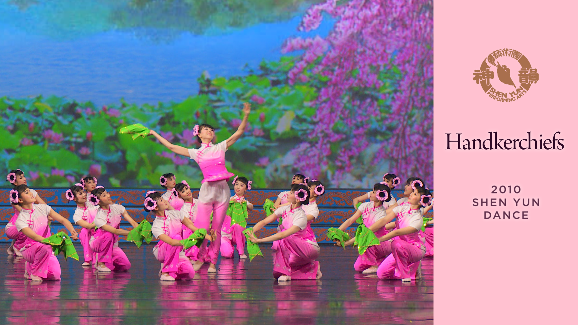 Tác phẩm Shen Yun thời đầu: Điệu múa khăn tay (Sản xuất năm 2010)