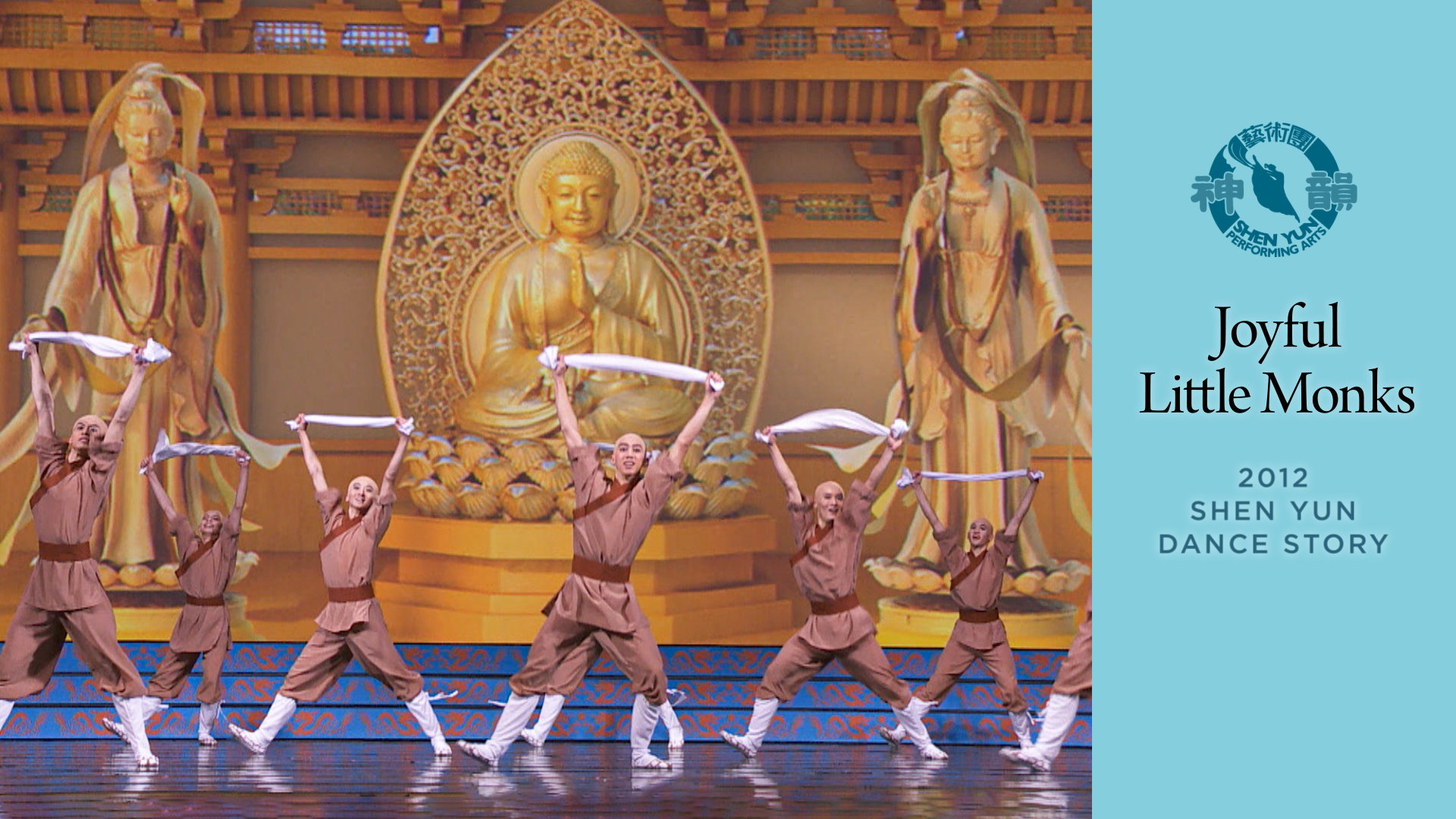 Tác phẩm Shen Yun thời đầu: Tiểu hòa thượng vui vẻ (Chương trình năm 2012)