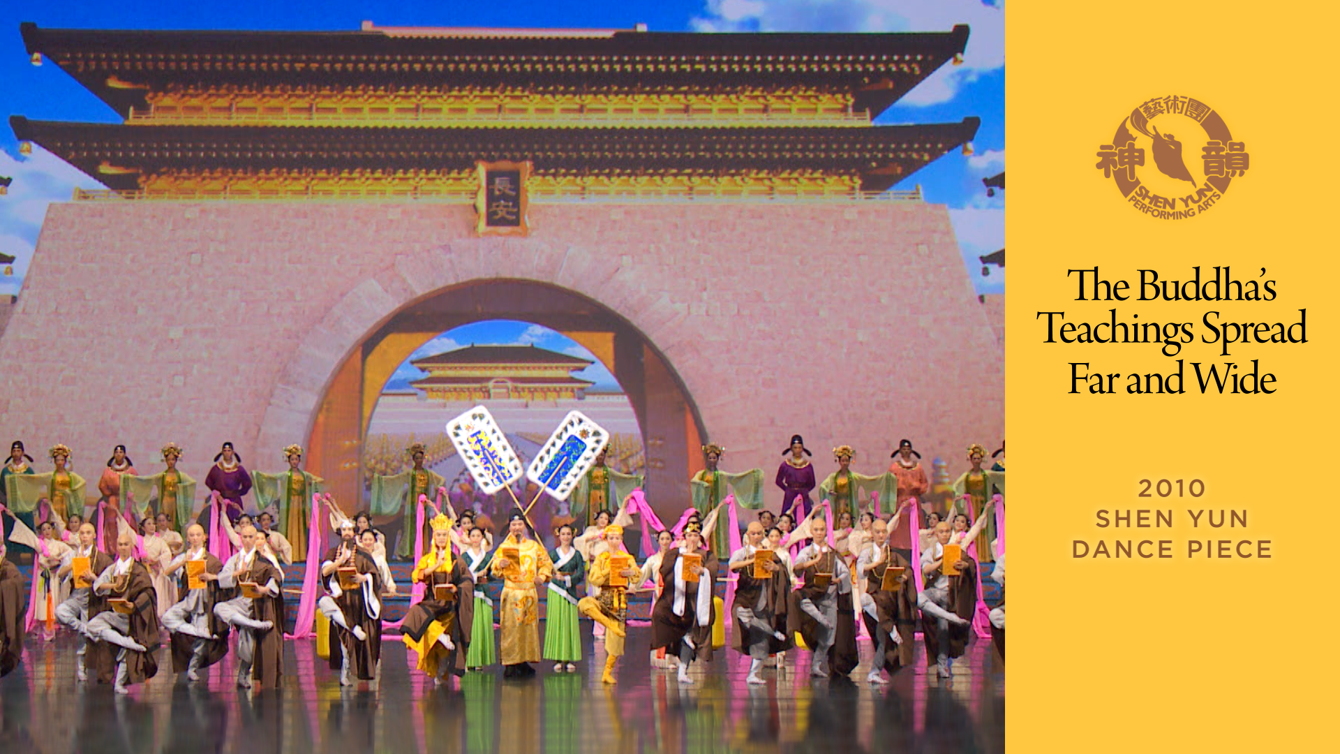 Tác phẩm Shen Yun thời đầu: Phật Pháp hồng truyền (Chương trình năm 2010)