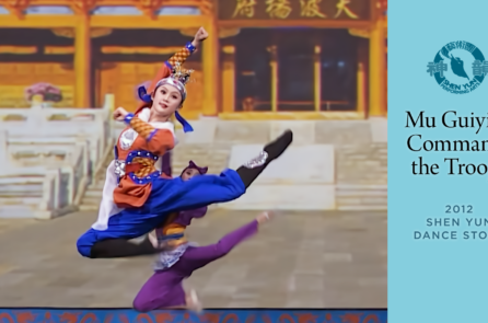 Tác phẩm Shen Yun thời đầu: Mộc Quế Anh cầm quân (Chương trình năm 2012)