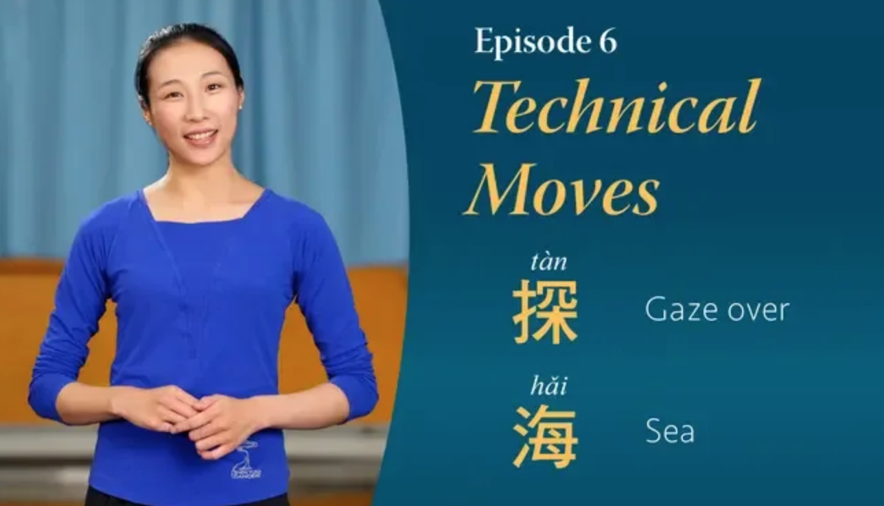 Các động tác kỹ thuật của múa Cổ điển Trung Hoa, tập 6