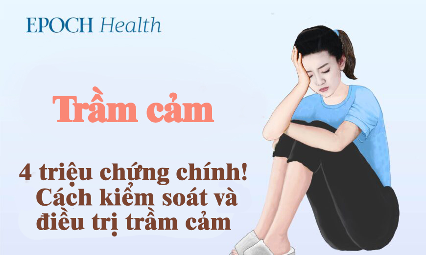 Hướng dẫn cơ bản về bệnh trầm cảm: 4 triệu chứng chính, phương pháp điều trị, và các liệu pháp tự nhiên