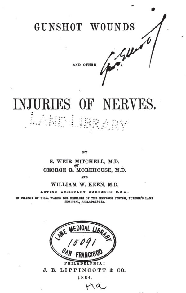 Trang bìa của cuốn sách “Gunshot Wounds and Other Injuries to Nerves” (Vết Thương Do Đạn Bắn Và Những Tổn Thương Thần Kinh) năm 1864, tác giả Mitchell, Morehouse, và Keen. (Ảnh: Tài sản công)