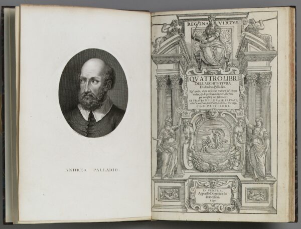 “I Quattro Libri dell’architettura” (Bốn Cuốn Sách Về Kiến Trúc), 1570, của tác giả Andrea Palladio. Trang nhan đề và tranh mở đầu với bức chân dung khắc của ông Palladio. Một cuốn sách có tranh minh họa, bốn phần trong một tập. Library Purchase; Viện bảo tàng Mỹ thuật Metropolitan, New York. (Ảnh: Tài sản công)