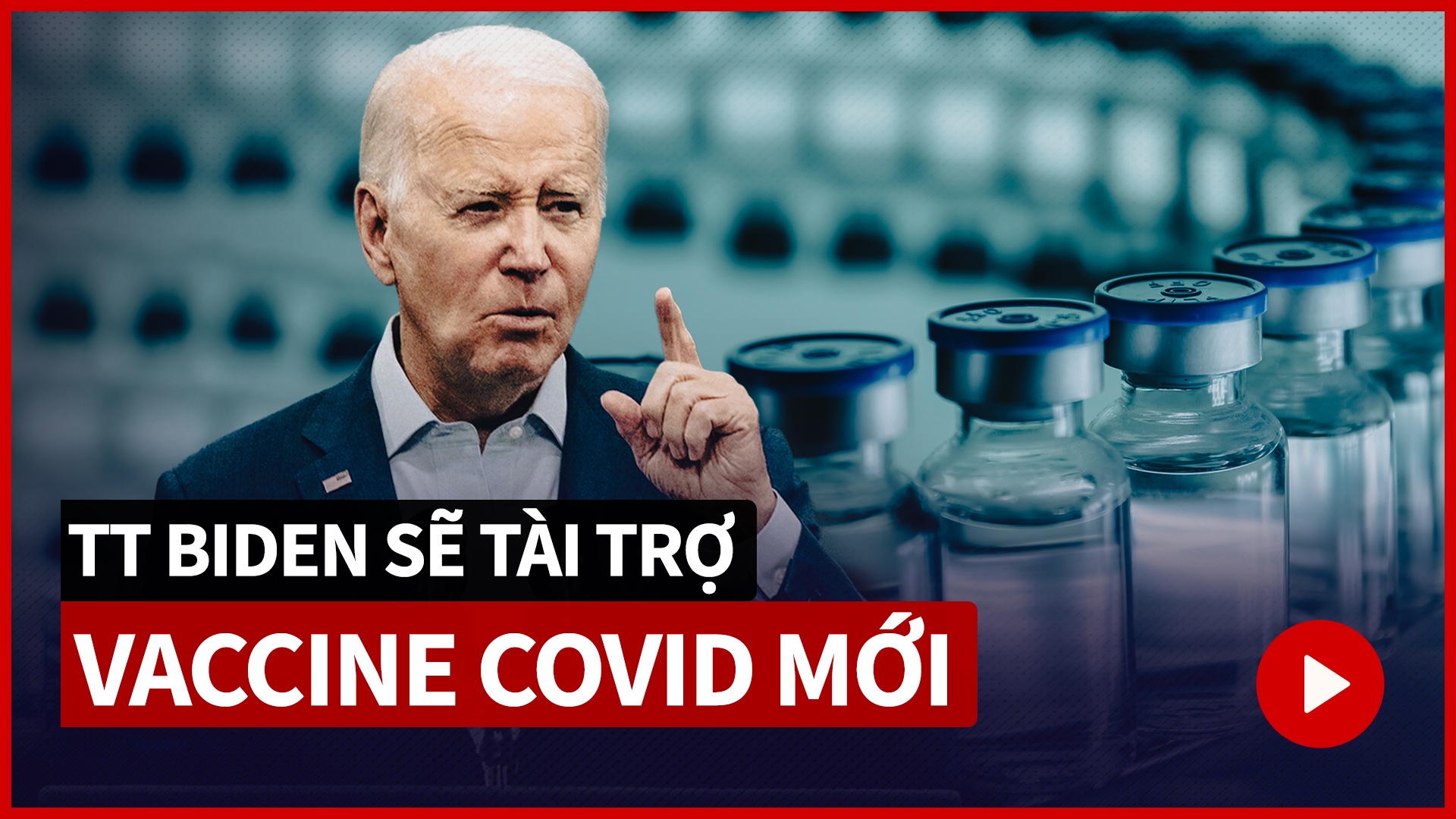 TT Biden sẽ tài trợ vaccine COVID mới ‘cho mọi người,’ ‘dù họ chích vaccine COVID hay chưa’