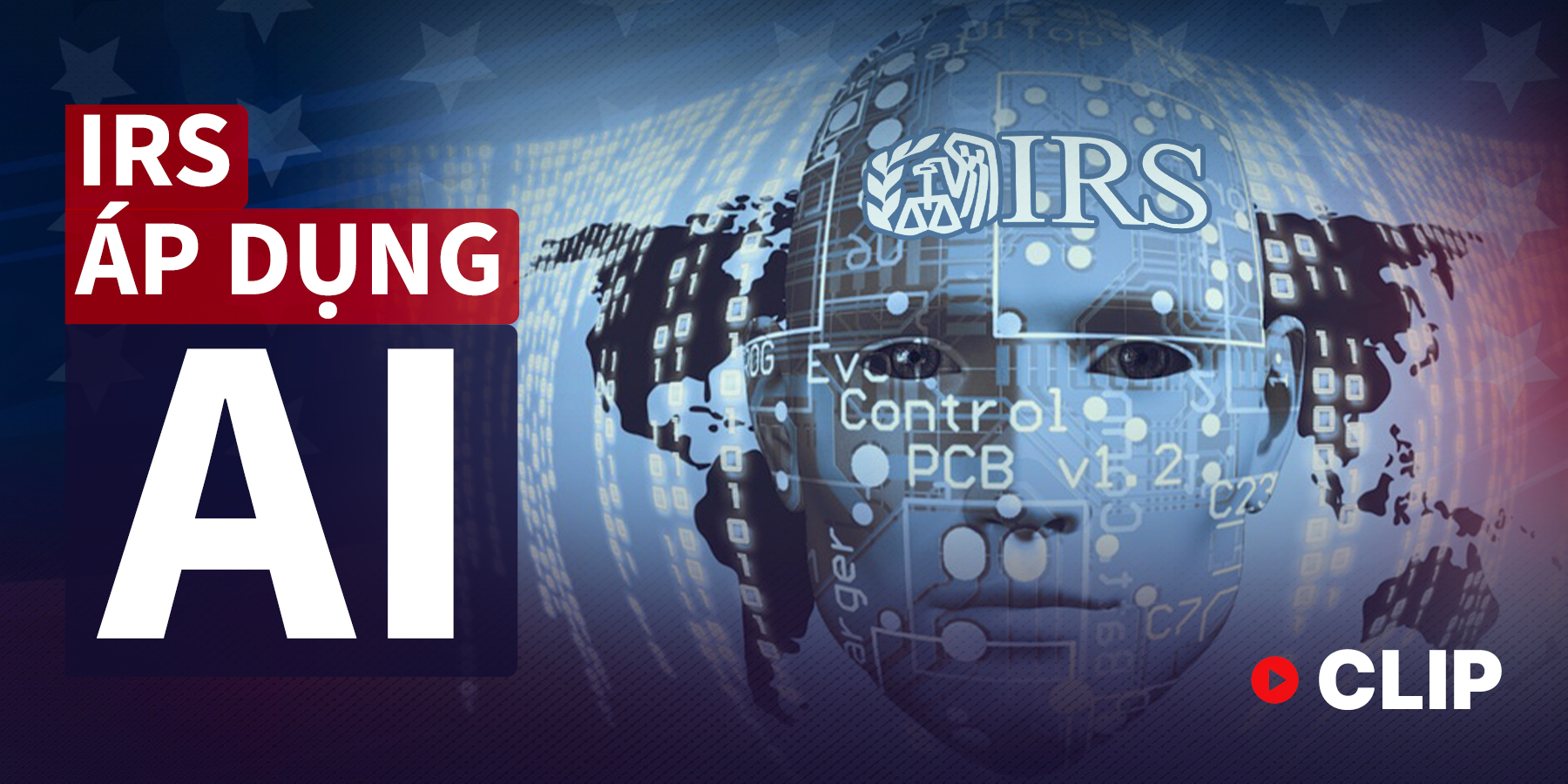 IRS loan báo sẽ áp dụng AI