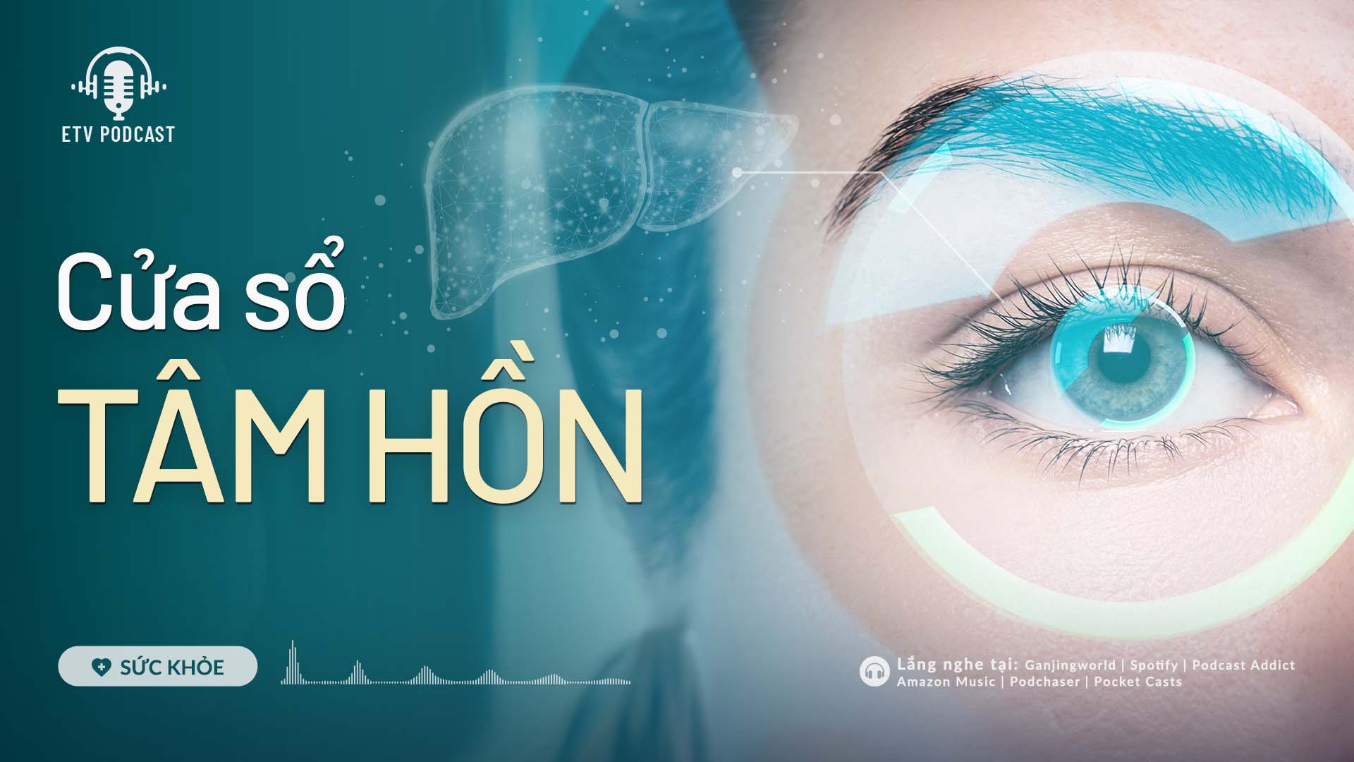 Cửa sổ tâm hồn | Sức khỏe