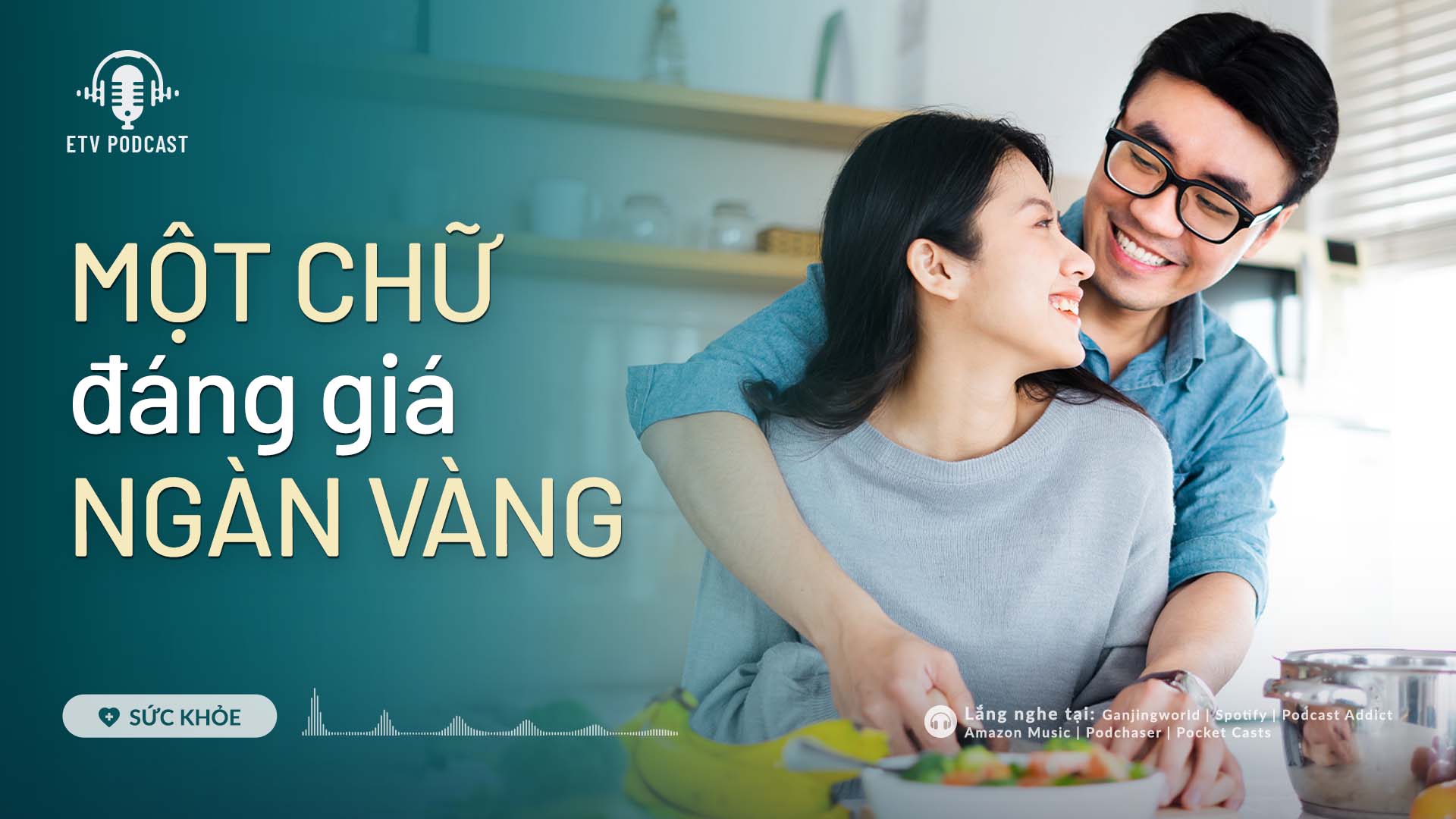 Một chữ đáng giá ngàn vàng | Sức khỏe 