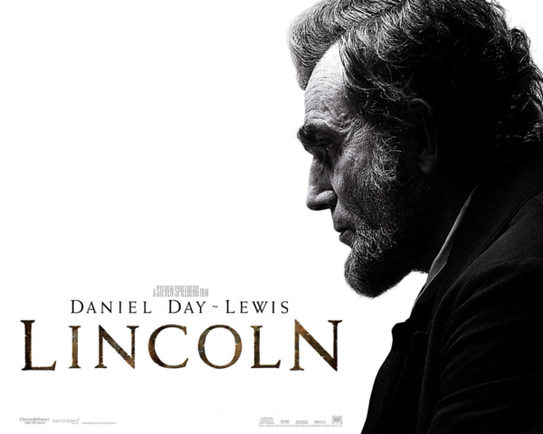 Bích chương của bộ phim “Lincoln.” (Ảnh: Dreamworks Pictures)