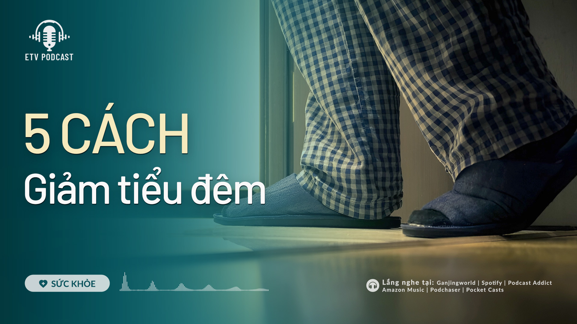 5 cách giảm tiểu đêm | Sức khỏe 