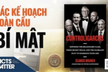 Ông Seamus Bruner: Những thỏa thuận bí mật của giới tỷ phú cùng âm mưu thống trị toàn cầu