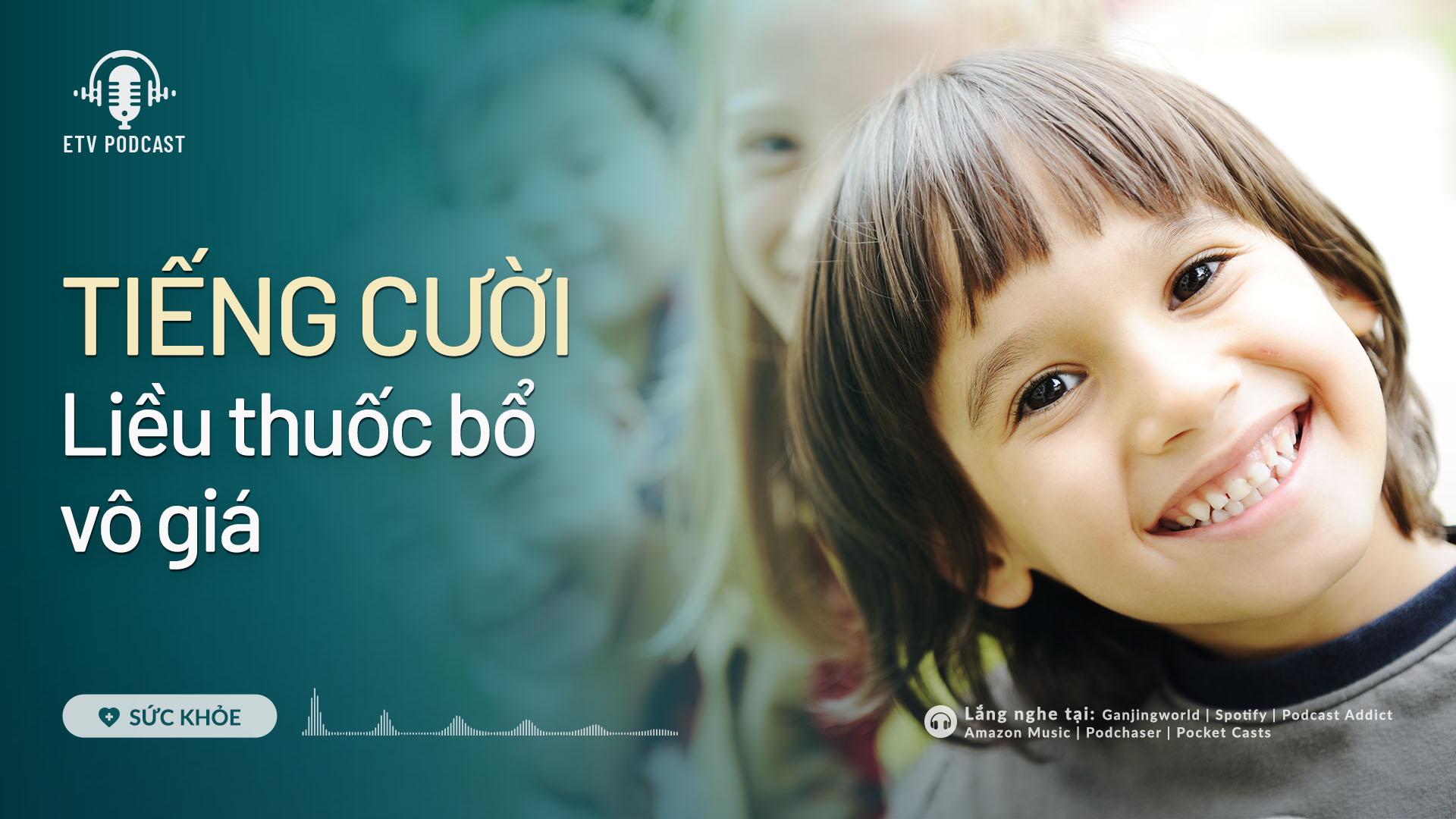 Tiếng cười – Liều thuốc bổ vô giá | Sức khỏe