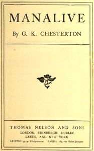 Trang bìa cuốn sách “Manalive” (Người Đàn Ông Đang Sống) của nhà văn G.K. Chesterton. (Ảnh: Gutenberg Project)