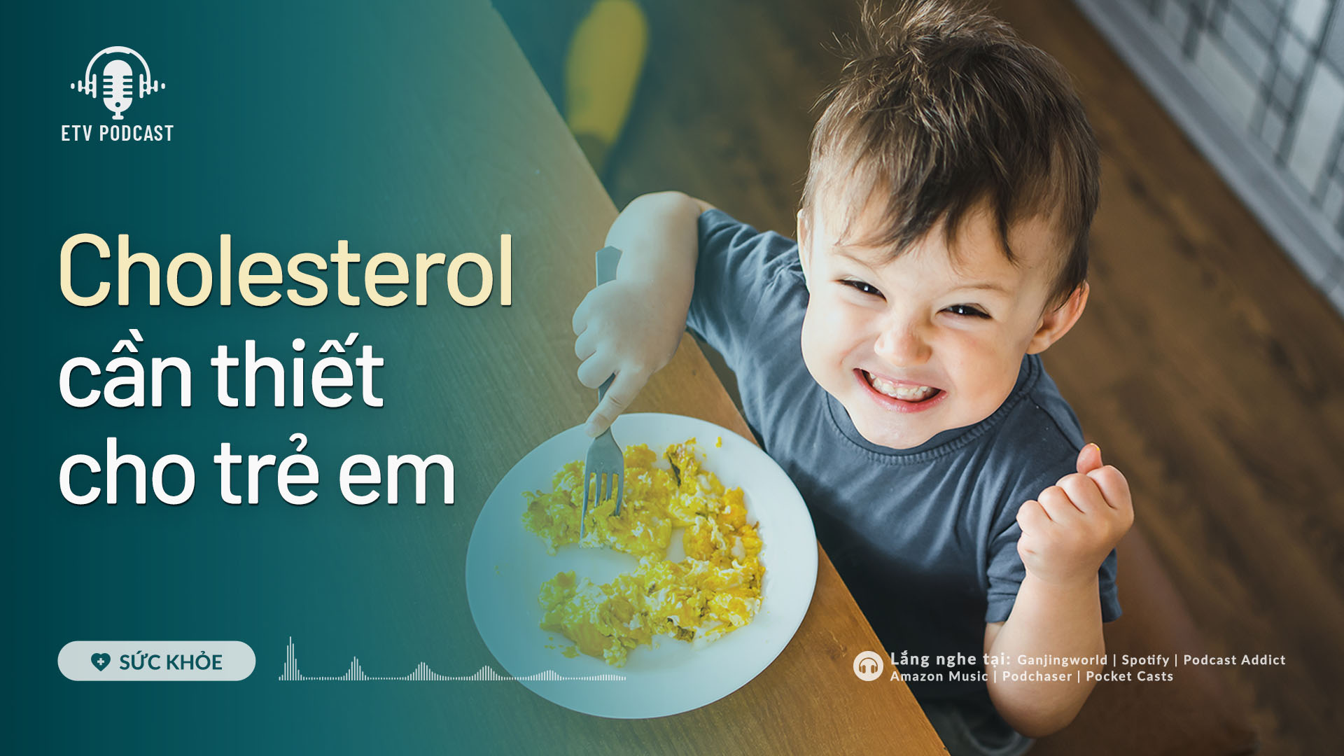 Cholesterol cần thiết cho trẻ em | Sức khỏe