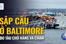 Video: Khoảnh khắc cây cầu lớn ở Baltimore sụp đổ sau vụ va chạm tàu chở hàng