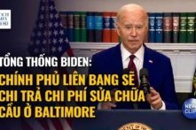 TT Biden: Chính phủ liên bang sẽ chi trả chi phí sửa chữa cây cầu Baltimore bị sập