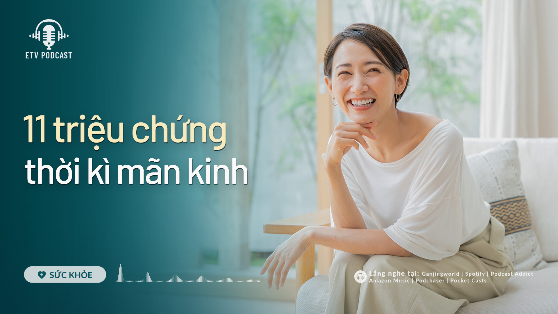 11 triệu chứng thời kỳ mãn kinh | Sức khỏe