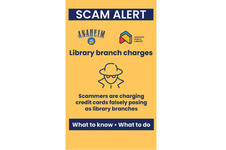 Thư viện công cộng Anaheim cảnh báo về lừa đảo thu phí thư viện qua thẻ tín dụng