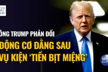 Ông Trump phản đối động cơ đằng sau vụ kiện ‘tiền bịt miệng’
