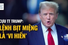 Ông Trump gọi lệnh bịt miệng là ‘vi hiến’ sau cáo buộc xem thường tòa án