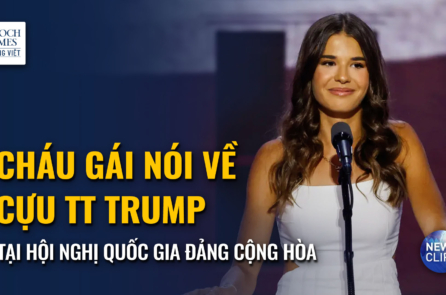 Cháu gái cựu Tổng thống Trump nói chuyện tại Hội nghị Quốc gia Đảng Cộng Hòa