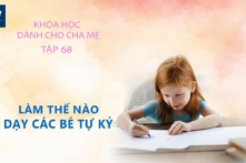 Làm thế nào dạy các bé tự kỷ? Tập 68| Khóa học dành cho cha mẹ